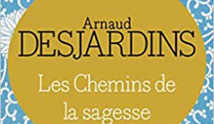 LES CHEMINS DE LA SAGESSE
